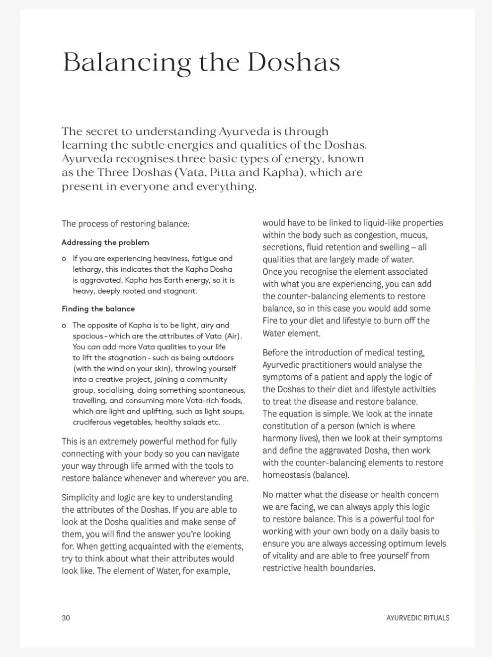 Ayurvedic Rituals: Wisdom, Recipes and the Ancient Art of Self-Care