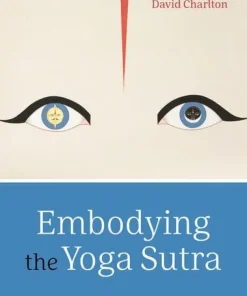 Embodying the Yoga Sutra