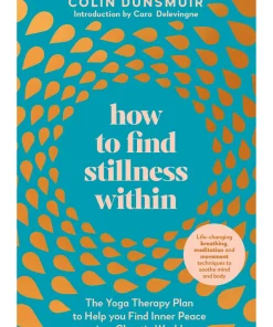 How to Find Stillness Within