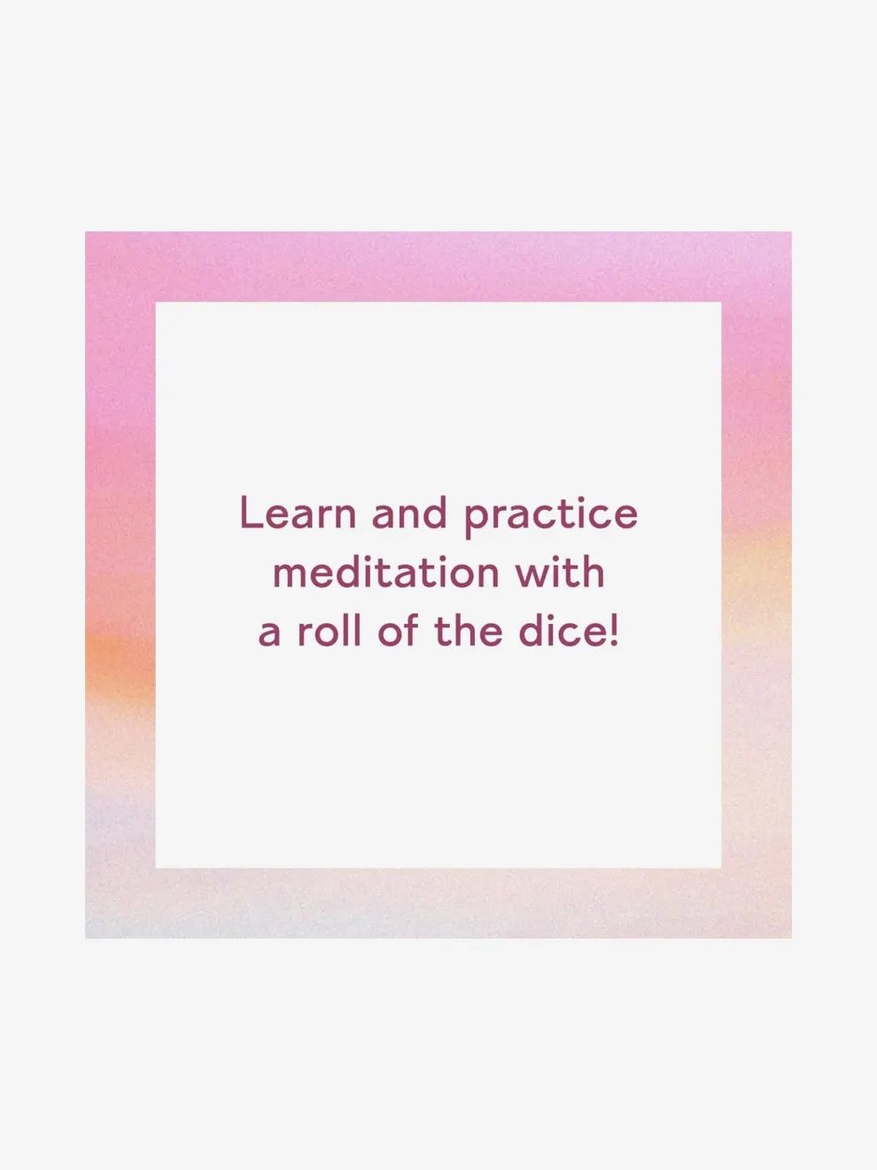 Meditation Dice
