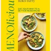 Menolicious: Eat Your Way to a Better Menopause