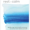Rest + Calm: Gentle yoga and mindful practices to nurture and restore yourself