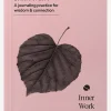 The Inner Work Project Journal - Letters of Love