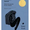 The Inner Work Project Journal - Dreamwork