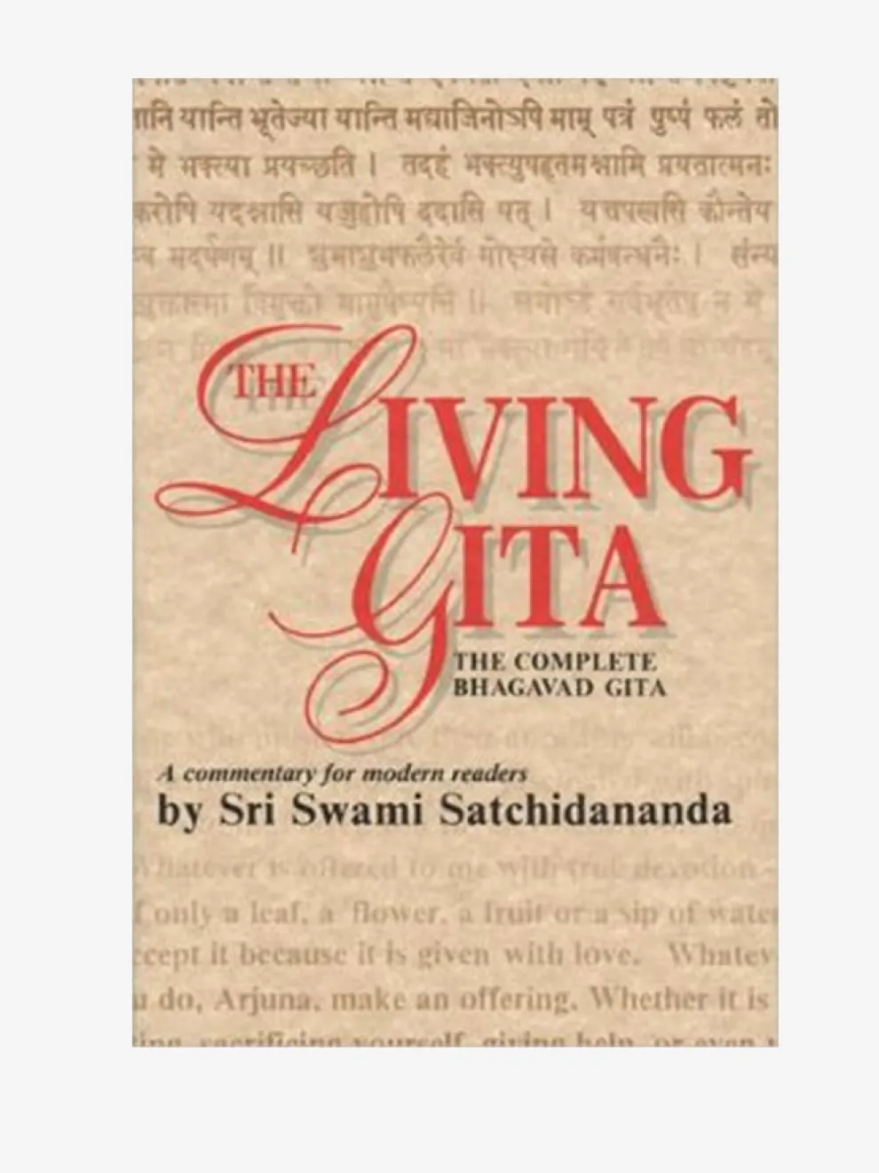 The Living Gita: The Complete Bhagavad Gita