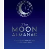 The Moon Almanac: A Month-by Month Guide to the Lunar Year