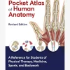 The Pocket Atlas of Human Anatomy - Revised Edition