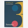 The School of Life Essential Ideas: Serenity