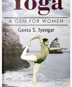 Yoga: a Gem for Women - Indian Edition