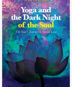 Yoga and the Dark Night of the Soul