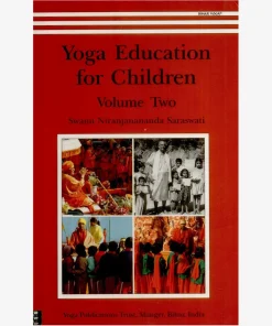 Yoga Education for Children Volume Two