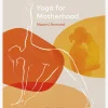 Yoga for Motherhood