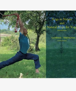 Yoga in Nature and Natural Props for Yoga